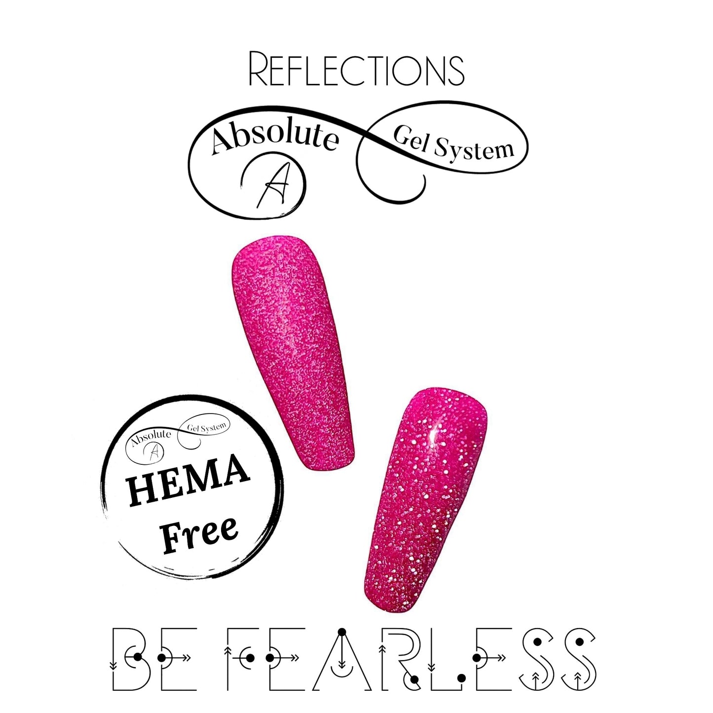 Absolute Be Fearless HEMA Free 15ml (Reflective)