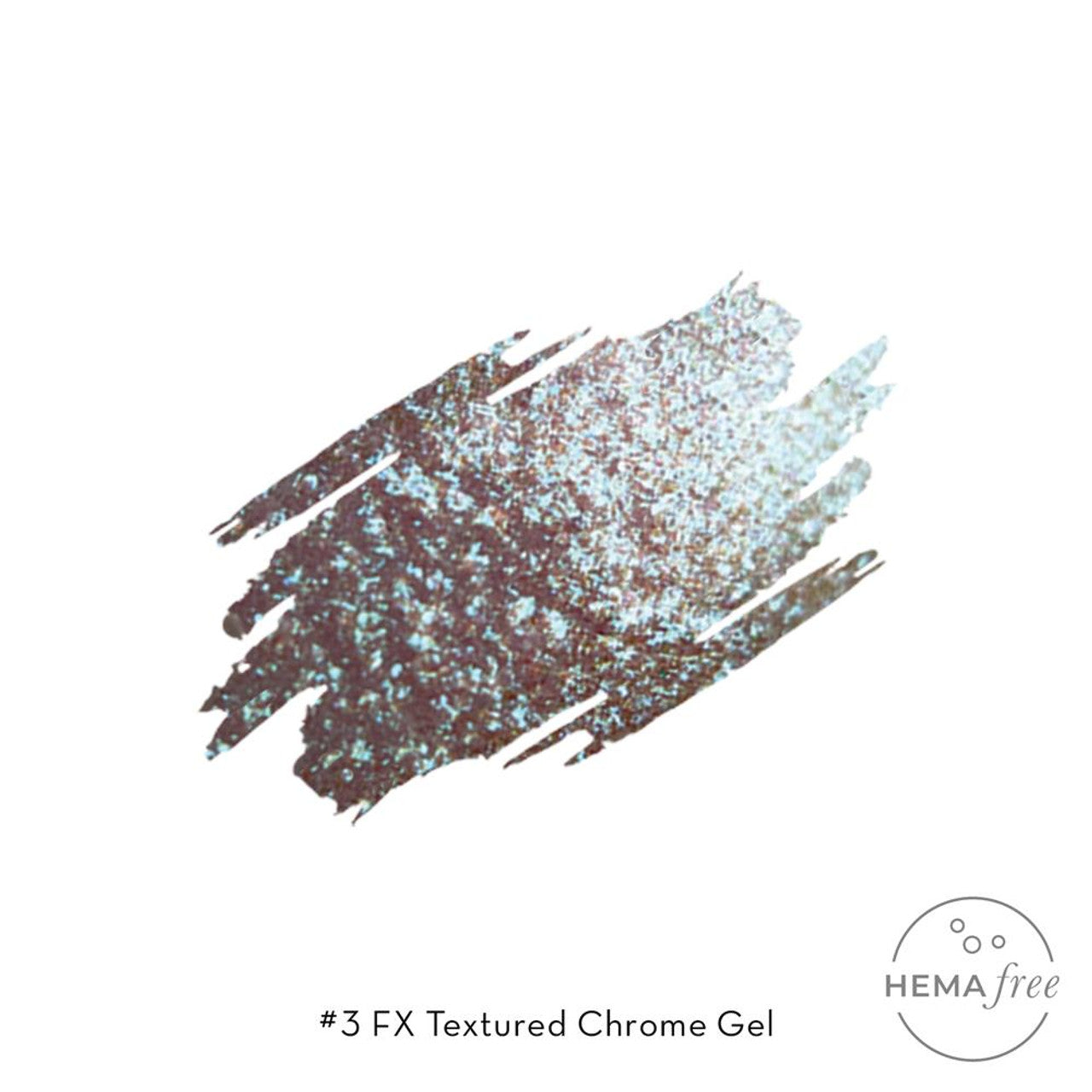 Fuzion FX- Textured Chrome Gel #3