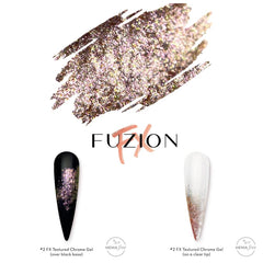 Fuzion FX- Textured Chrome Gel #2