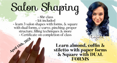 Salon Shaping Course April 13th Hard Gel & Polygel