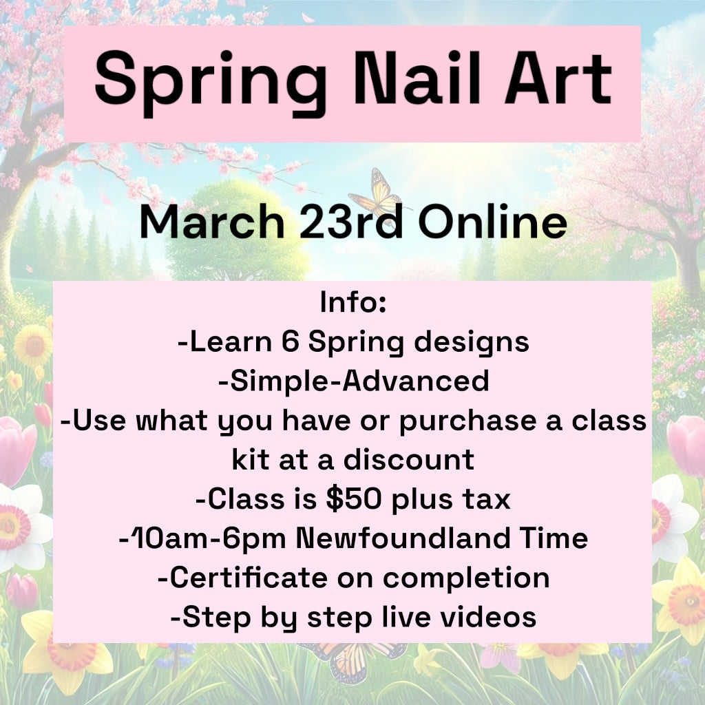 Spring Nail Art Course March 23rd Online