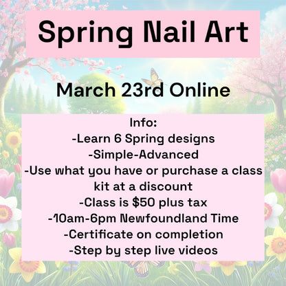 Spring Nail Art Course March 23rd Online