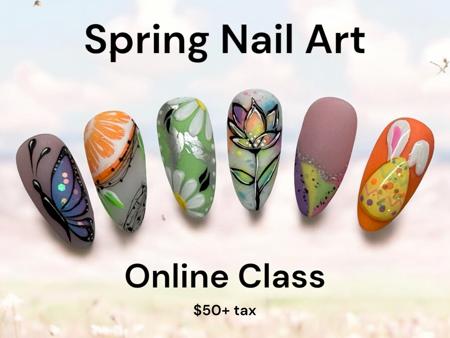 Spring Nail Art Course March 23rd Online